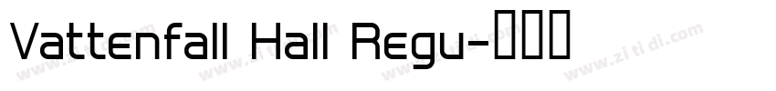 Vattenfall Hall Regu字体转换